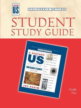 Paperback A History of Us: Student Study Guide for Book 3: From Colonies to Country, Grade 5, California Edition Book