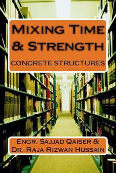 Paperback Mixing Time & Strength of Concrete Book