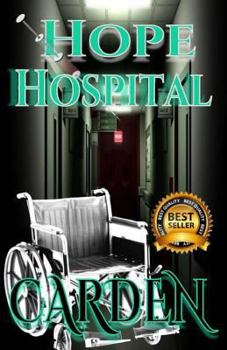 Paperback Hope Hospital: Unorthodox Ministries Series Book