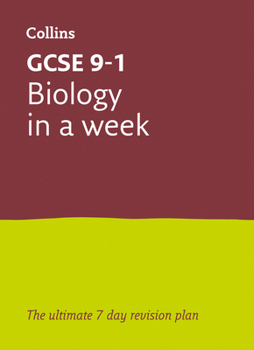 Paperback GCSE 9-1 Biology in a Week: Ideal for the 2025 and 2026 Exams Book