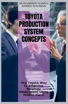 Paperback The Toyota Way to Effective Strategy Deployment Using Hoshin Kanri Book