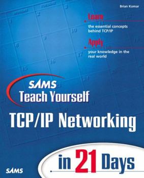 Paperback Sams Teach Yourself Tcp/IP Networking in 21 Days Book