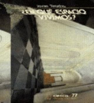 Paperback ¿En qué espacio vivimos? (Spanish Edition) [Spanish] Book