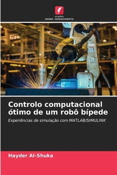 Paperback Controlo computacional ótimo de um robô bípede [Portuguese] Book