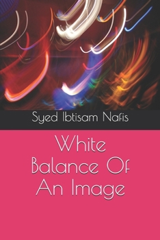 Paperback White Balance Of An Image Book