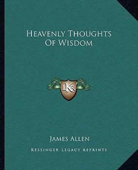 Paperback Heavenly Thoughts Of Wisdom Book