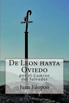 Paperback De Leon hasta Oviedo: por el Camino del Salvador [Spanish] Book