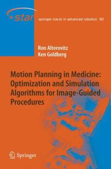 Paperback Motion Planning in Medicine: Optimization and Simulation Algorithms for Image-Guided Procedures Book