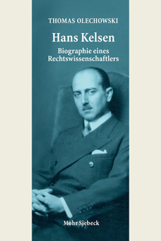 Hardcover Hans Kelsen: Biographie Eines Rechtswissenschaftlers [German] Book