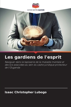 Les gardiens de l'esprit (French Edition)