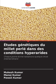 Paperback Études génétiques du millet perlé dans des conditions hyperarides [French] Book