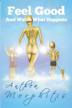 Paperback Feel Good and Watch What Happens Book