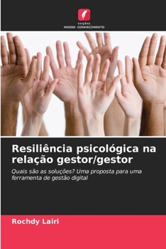 Paperback Resiliência psicológica na relação gestor/gestor [Portuguese] Book