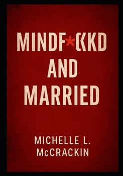 Paperback MindF*cked And Married Book