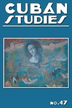Hardcover Cuban Studies 47 Book