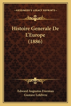 Paperback Histoire Generale De L'Europe (1886) [French] Book