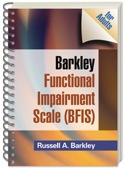 Spiral-bound Barkley Functional Impairment Scale (Bfis for Adults) Book