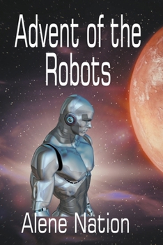 Paperback Advent of the Robots Book