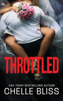 Throttled - Book #2.25 of the Men of Inked