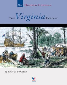 The Virginia Colony - Book  of the Our Thirteen Colonies