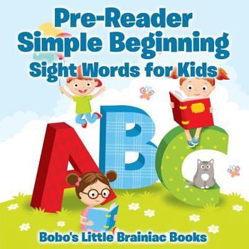 Paperback Pre-Reader Simple Beginning -Sight Words for Kids Book