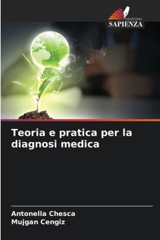 Paperback Teoria e pratica per la diagnosi medica [Italian] Book