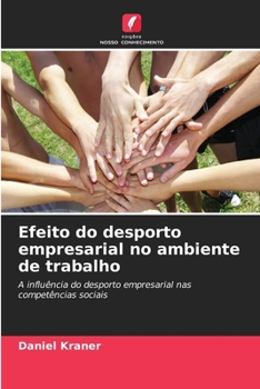 Paperback Efeito do desporto empresarial no ambiente de trabalho [Portuguese] Book