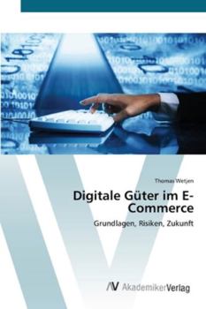 Paperback Digitale Güter im E-Commerce [German] Book