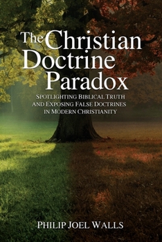 Paperback The Christian Doctrine Paradox Book