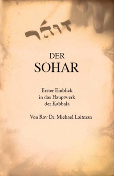 Paperback Der Sohar: Erster Einblick in das Hauptwerk der Kabbala [German] Book