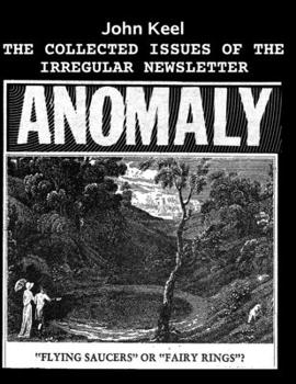 Paperback The Collected Issues of the Irregular Newsletter Anomaly Book
