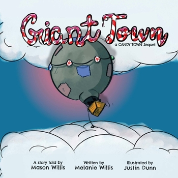 Paperback Giant Town: A Candy Town Sequel Book
