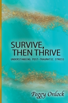 Paperback Survive: Then Thrive Book