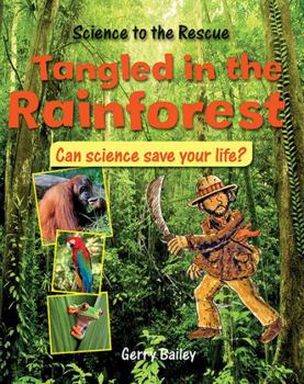Paperback Tangled in the Rainforest Book