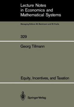 Paperback Equity, Incentives, and Taxation Book