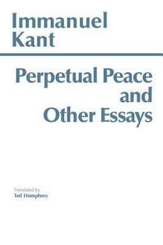 Paperback Perpetual Peace and Other Essays Book