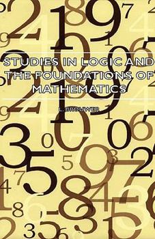 Hardcover Studies in Logic and the Foundations of Mathematics - The Axiomatic Method with Special Reference to Geometry and Physics Book
