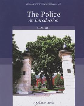 Police: An Introduction: custom edition for columbia college