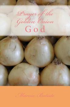 Paperback Prayer of the Golden Onion Book