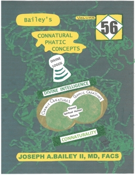 Paperback BAILEY'S CONNATURAL PHATIC CONCEPTS Volume 56 Book