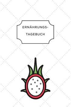 ERNÄHRUNGSTAGEBUCH: A5 Ernährungstagebuch kariert 120 Seiten | Tagebuch | Ernährungstagebuch | Gesunde Ernährung | Abnehmtagebuch (German Edition)