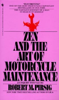 Mass Market Paperback The Zen and Art of Motorcycle Maintenance Book