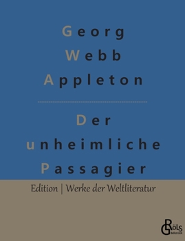 Paperback Der unheimliche Passagier [German] Book