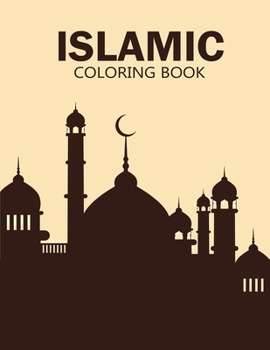 Paperback Islamic coloring book: enjoy this creative coloring book and use your brain for make great! Book