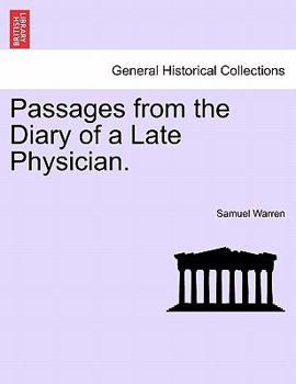 Paperback Passages from the Diary of a Late Physician. Book