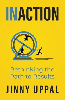 Paperback In/Action: Rethinking the Path to Results Book