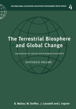 Paperback The Terrestrial Biosphere and Global Change: Implications for Natural and Managed Ecosystems Book