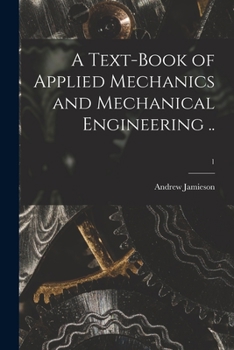 Paperback A Text-book of Applied Mechanics and Mechanical Engineering ..; 1 Book