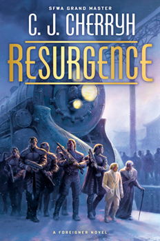 Resurgence - Book #20 of the Foreigner
