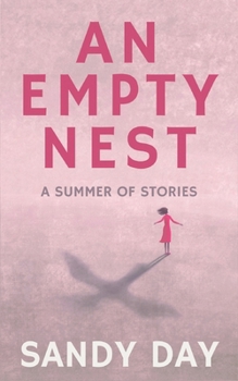 Paperback An Empty Nest: a summer of stories Book